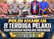 GERAK CEPAT POLDA JAMBI, 8 TERDUGA PELAKU PENYERANGAN DAN PENEMBAKAN MAKO POLRES MERANGIN DIAMANKAN