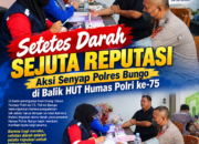 Setetes Darah Sejuta Reputasi: Aksi Senyap Polres Bungo di Balik HUT Humas Polri ke-75